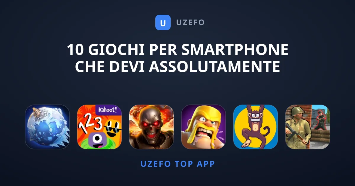 10 Giochi per Smartphone che Devi Assolutamente Provare